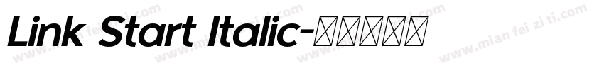 Link Start Italic字体转换